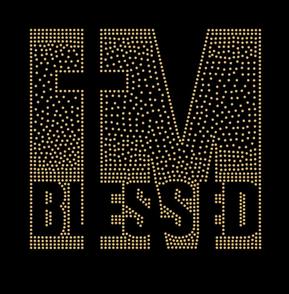 "I'm Blessed" Gold Rhinestones